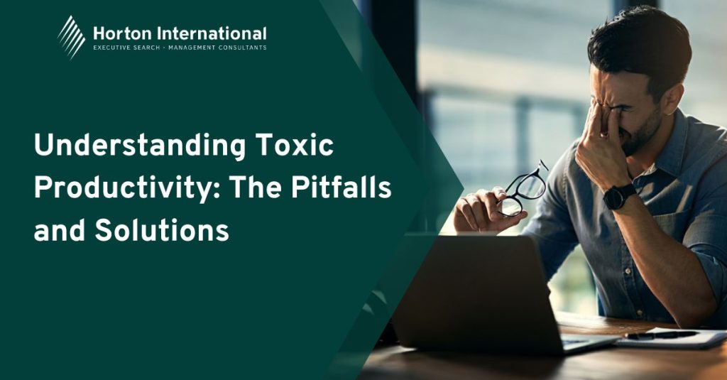 Understanding Toxic Productivity: The Pitfalls and Solutions