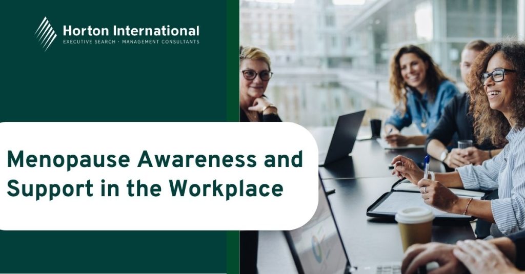 Menopause Awareness and Support in the Workplace